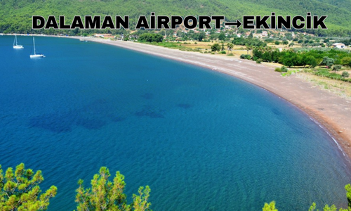 Dalaman Airport to Ekincik
