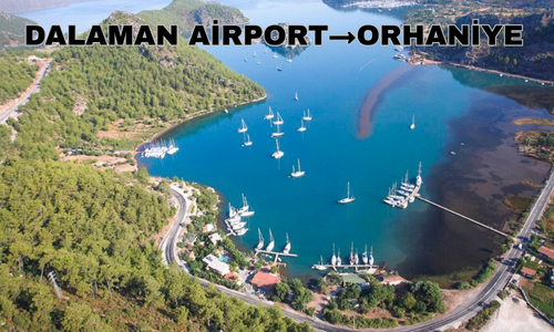 Dalaman Airport to Orhaniye