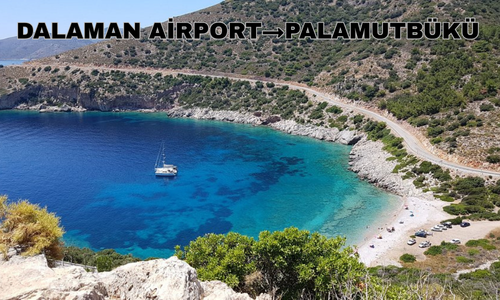 Dalaman Airport to Palammutbükü
